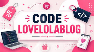 codes lovelolablog